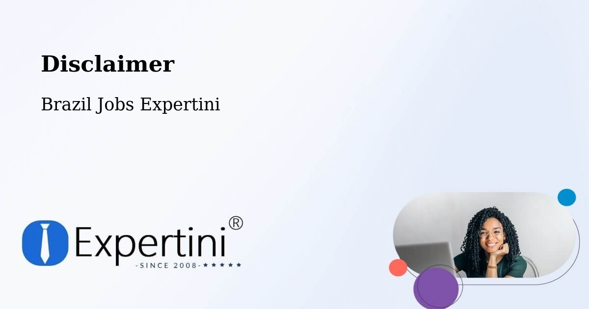 Disclaimer – Talismã - Brazil Jobs Expertini