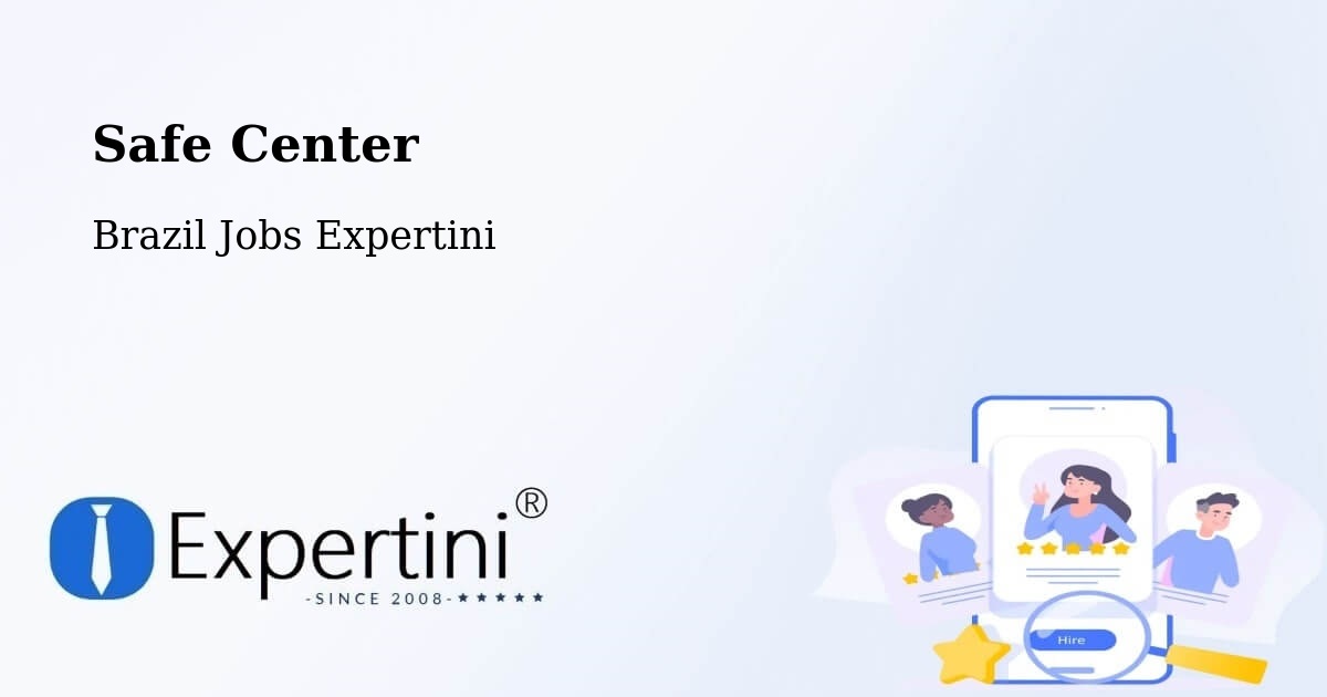 Safety Center – Talismã - Brazil Jobs Expertini