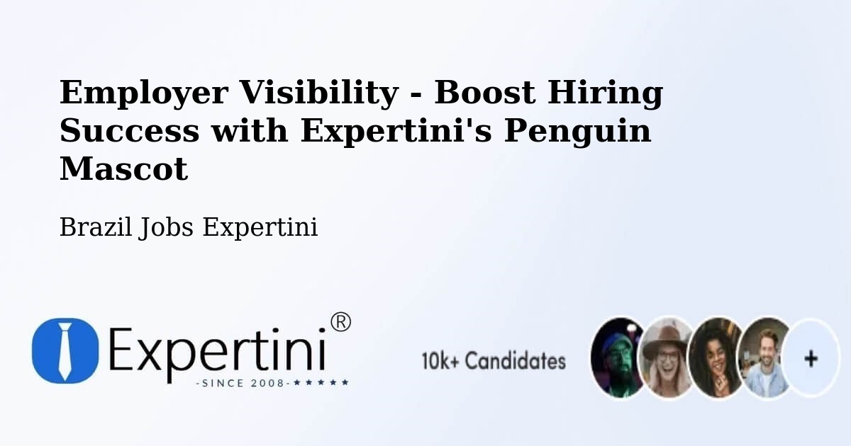 CV and Resume Visibility Optimization – Talismã - Brazil Jobs Expertini